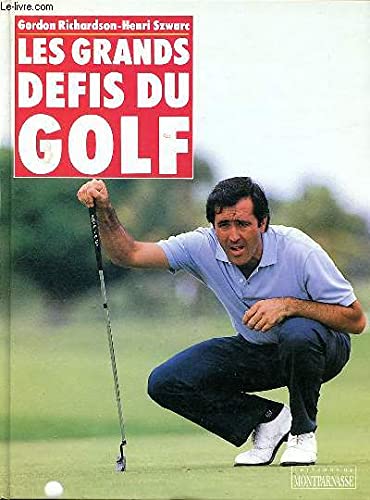 Les grands défis du golf 9782035121622