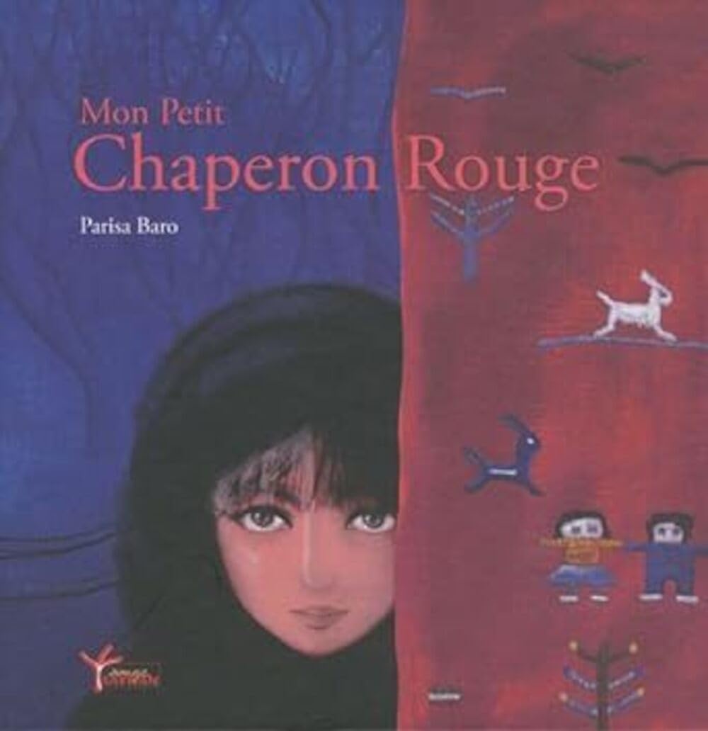 Mon petit chaperon rouge 9782913647817