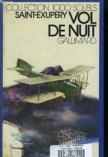 Vol de nuit. collection : 1 000 soleils.