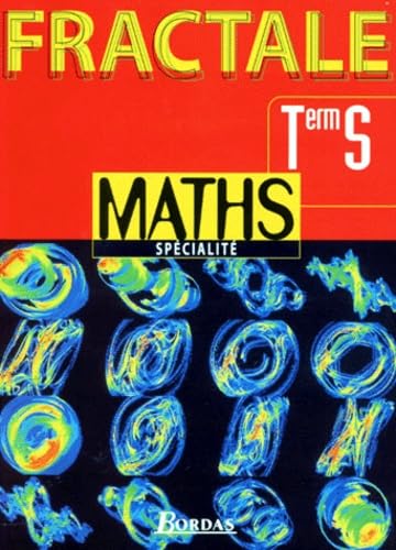 MATHS TERMINALE S MATHS SPECIALITE.: Programme 1998 9782040287238