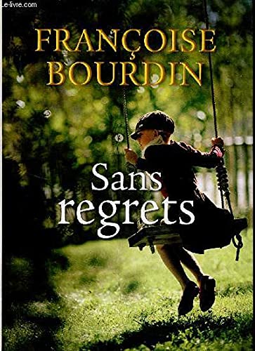 SANS REGRETS 9782286052744