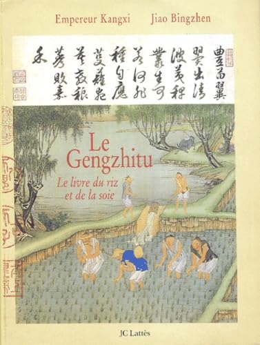 Le Traité du riz et de la soie 9782709625722