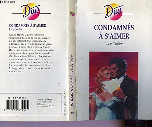 CONDAMNES A S'AIMER 9782280854542