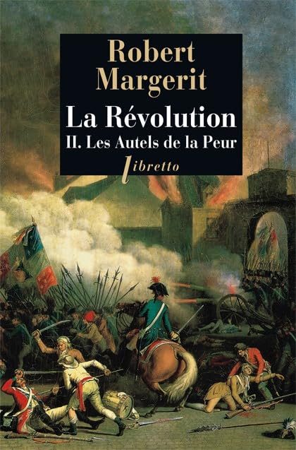 La Révolution T2 Les autels de la peur 9782752908216