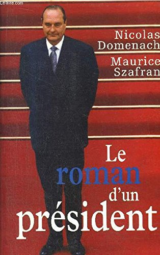 Le roman d'un président 9782259181884