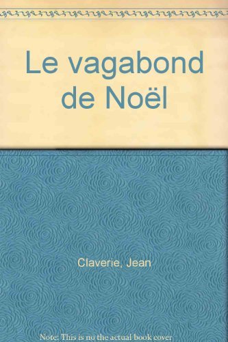 Le vagabond de Noël 9782215050377