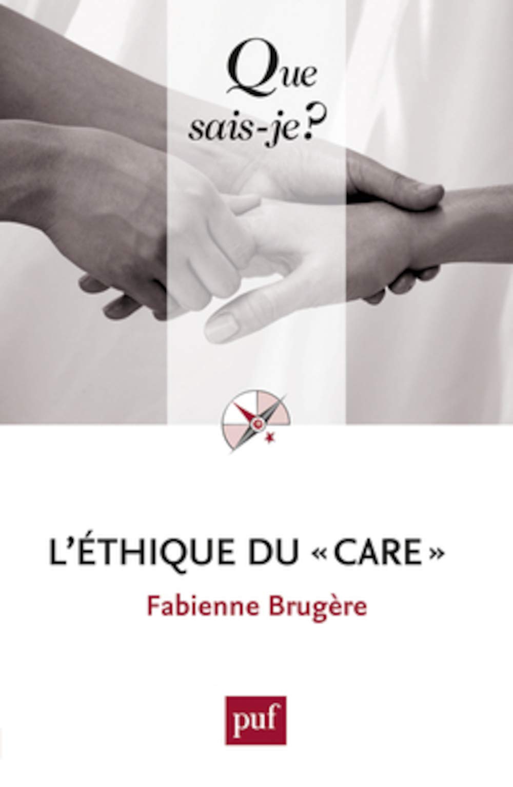 L'éthique du "care" 9782130619581