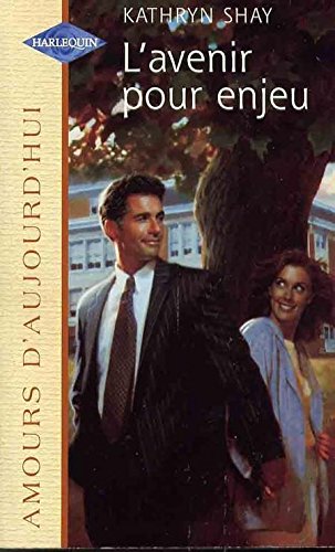 L AVENIR POUR ENJEU 9782280076456