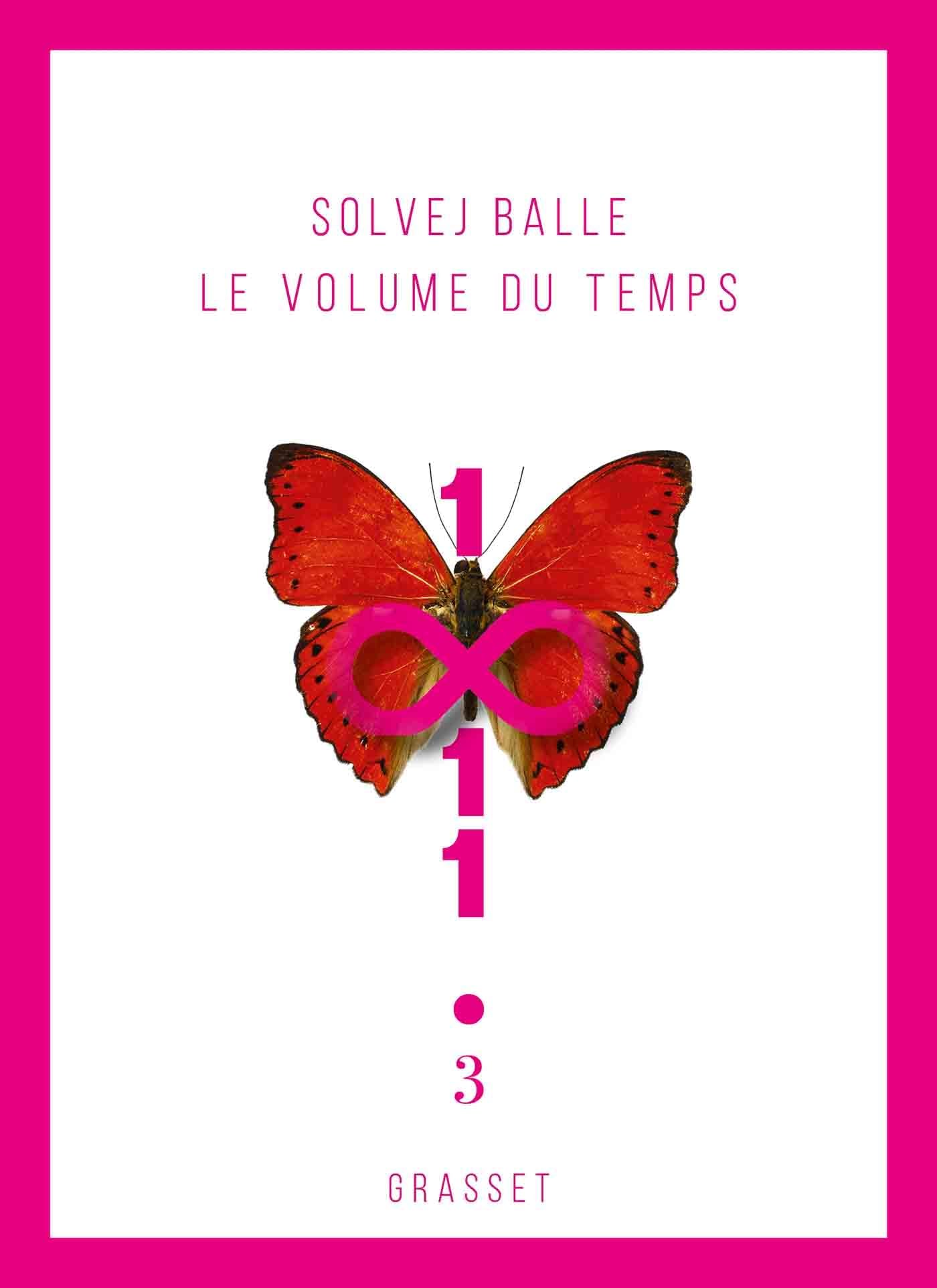 Le volume du temps 3: Roman étranger 9782246840534