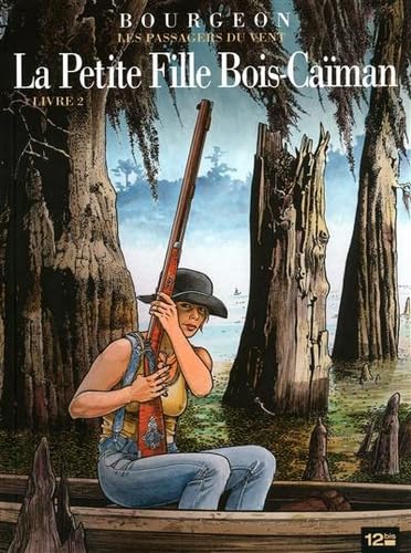 Les Passagers du vent tome 6 - Livre 2 9782356481122