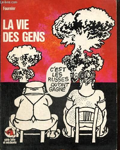 La vie des gens
