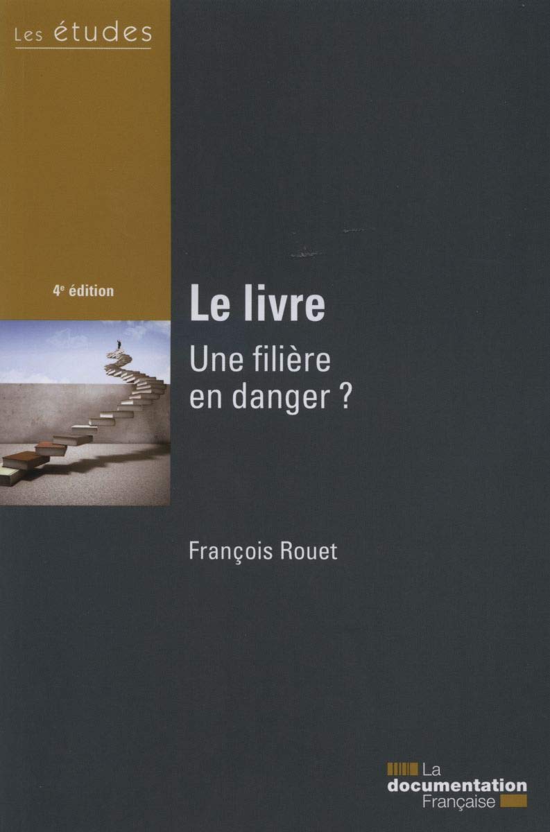 Le livre, une filière en danger ? - études n 5372-73-74 3303331953722