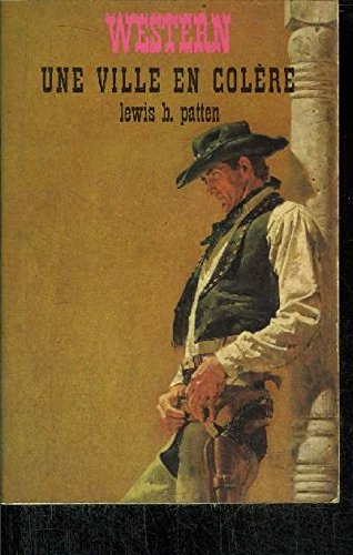 Une ville en colere