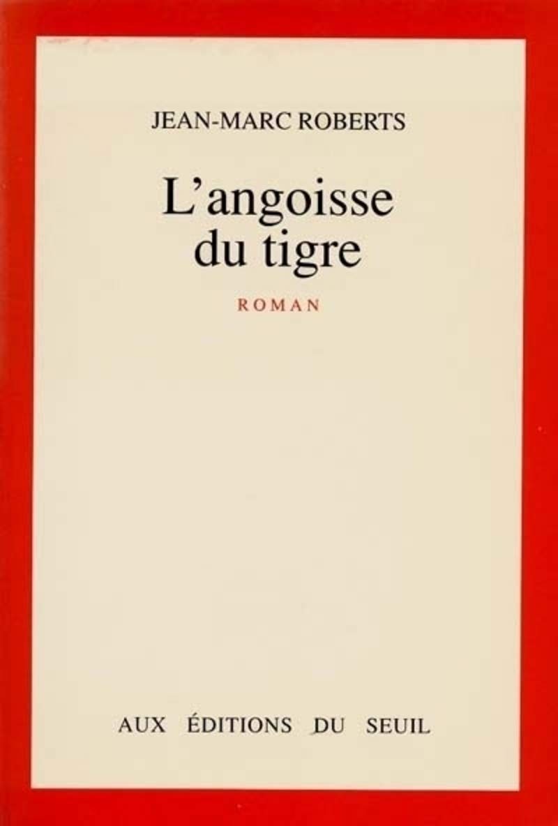 L'Angoisse du tigre 9782020120982