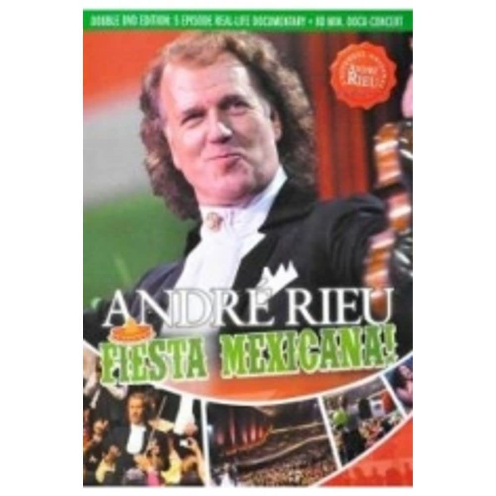 ANDRE RIEU - Fiesta Mexicana! 0602527697888