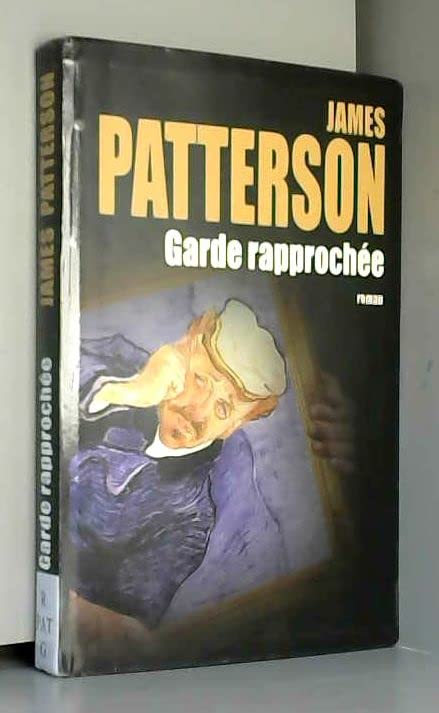 Garde rapprochée 9782286027667