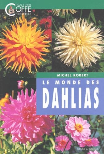 Le Monde des dahlias 9782841564620