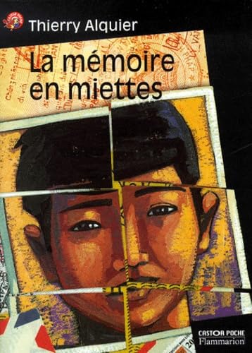 La Mémoire en miettes 9782081647367