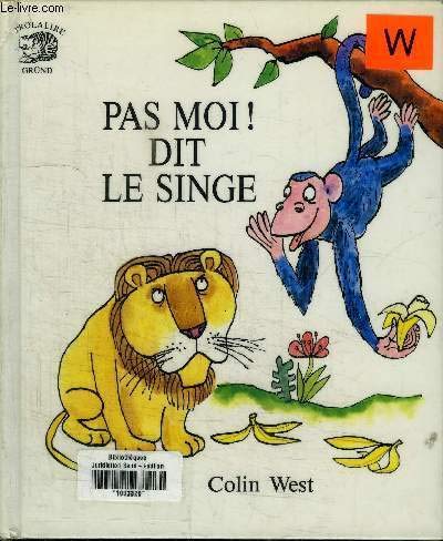 Pas moi ! dit le singe 9782700043143