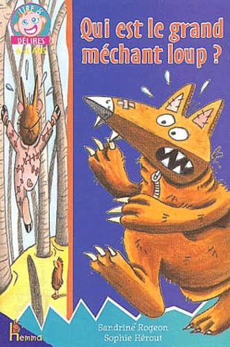 Qui est le grand méchant loup 9782800681115