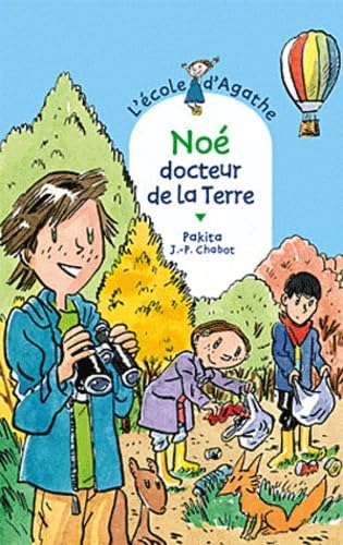 Noé docteur de la terre 9782700235609