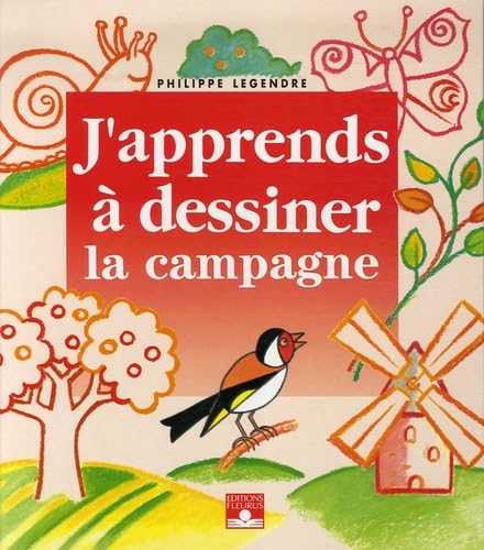 J'apprends à dessiner la campagne 9782252026908
