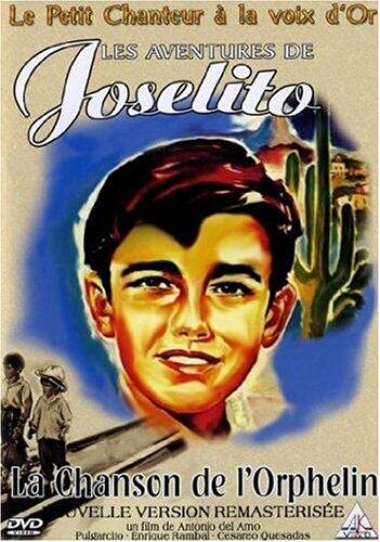Les Aventures de Joselito : La chanson de l'orphelin 3519660106207