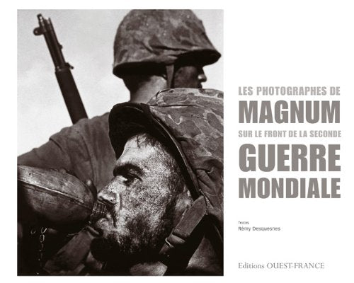 Les photographes de Magnum sur le front de la 2de Guerre mondiale 9782737346569
