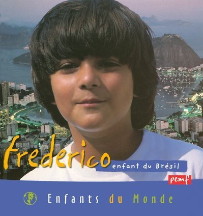 Frederico, Enfant Du Bresil 9782845261082