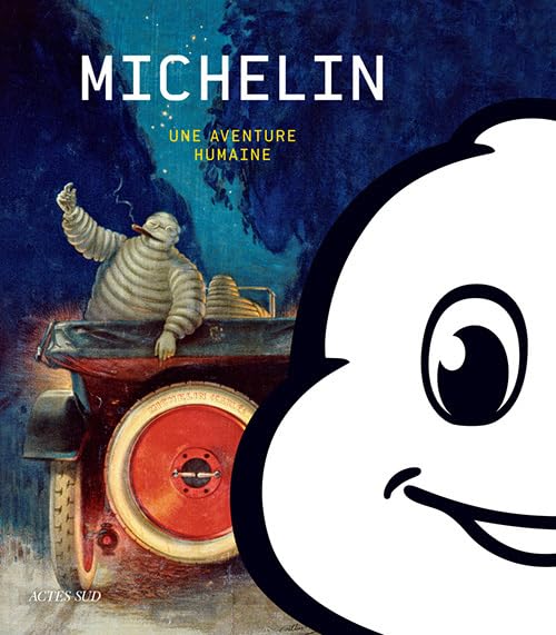 Michelin: Une aventure humaine 9782330123628