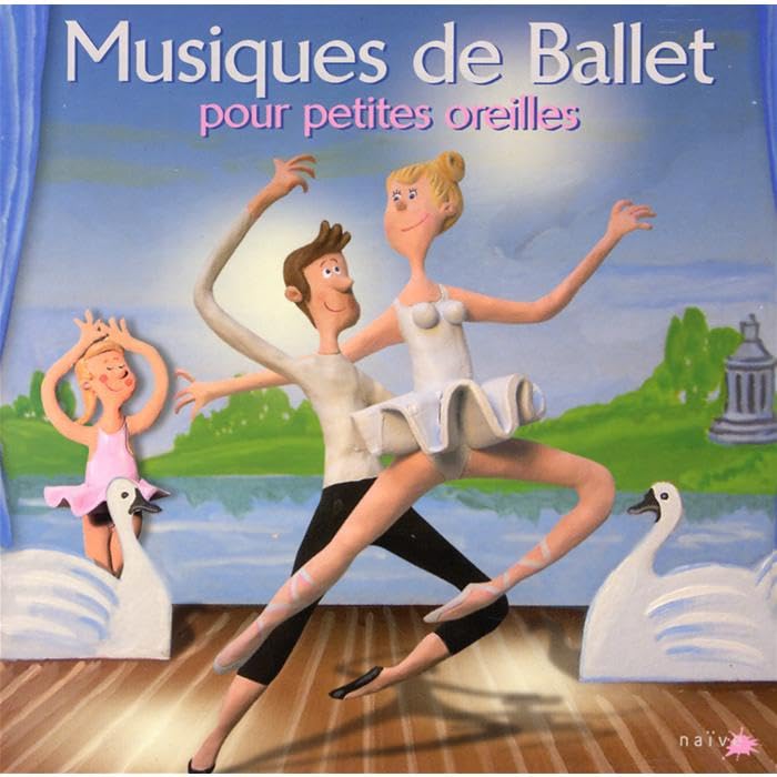 Musiques de Ballet pour Petites Oreilles 3298493181598