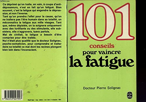 101 conseils pour vaincre la fatigue 9782253027997
