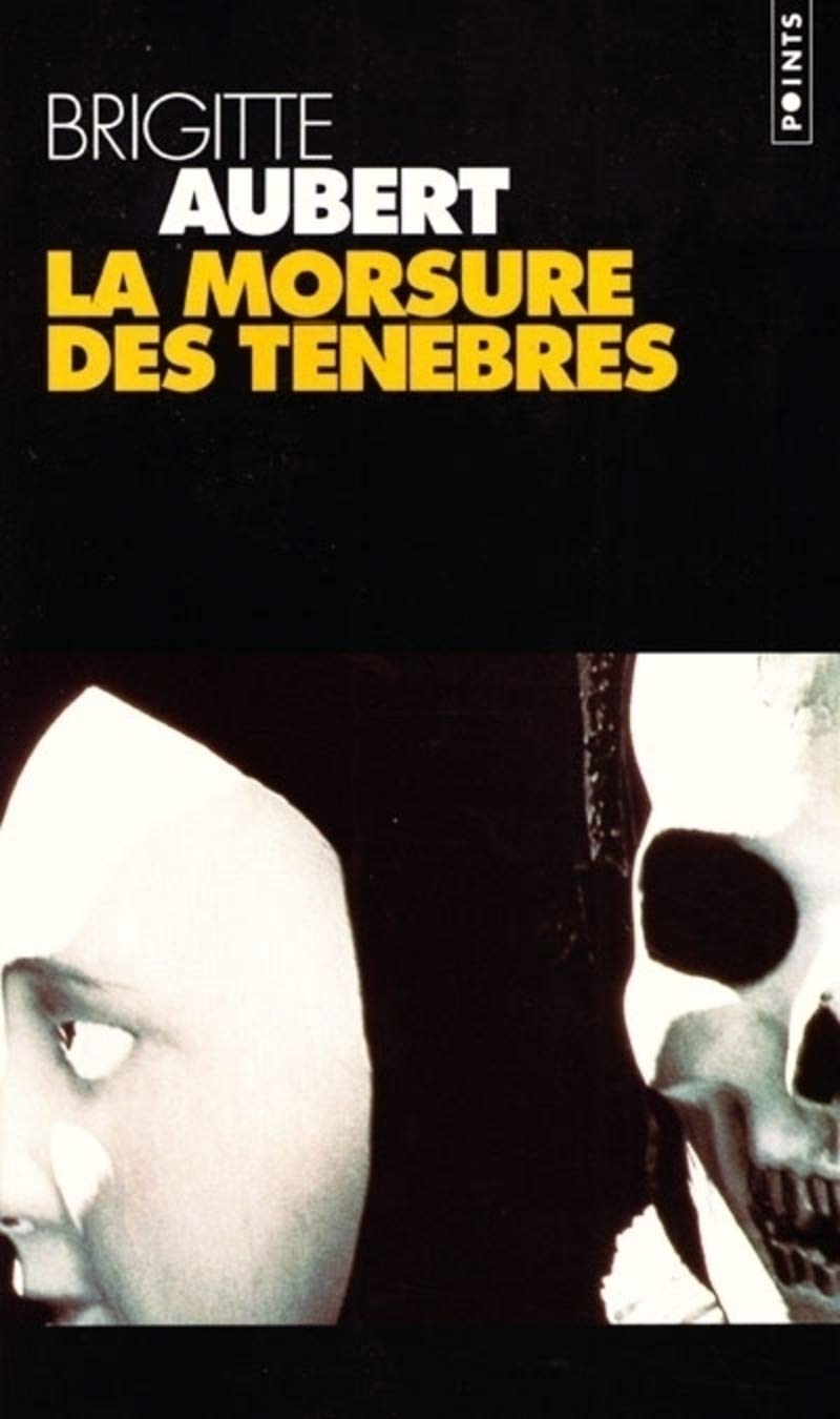La Morsure des ténèbres 9782020403467