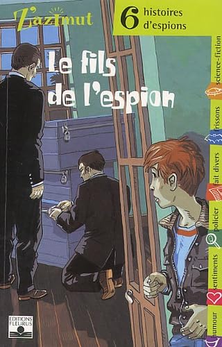Z'Azimut, tome 24 : Le Fil de l'espion 9782215053460