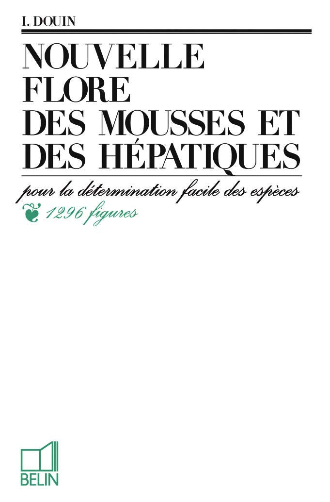 Nouvelle flore des mousses et des hépathiques 9782701110080