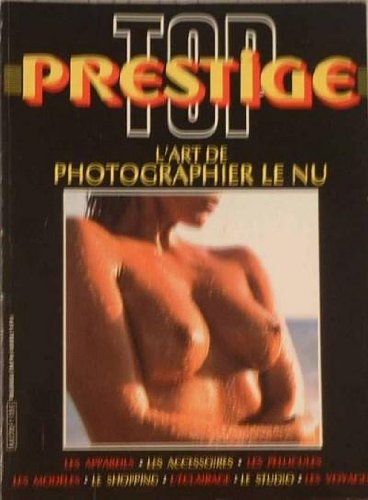 Top Prestige (Album) - L'art de photographier le nu par Roger HIKCS - 1