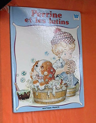 Perrine et les lutins 9782719253656