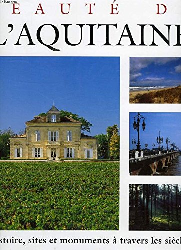 Beauté de l'Aquitaine 9782830703177