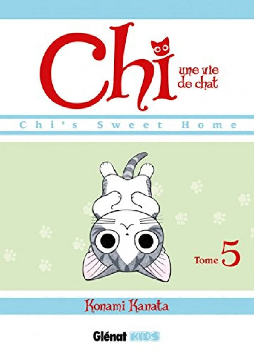 Chi - Une vie de chat - Tome 05 9782723478489