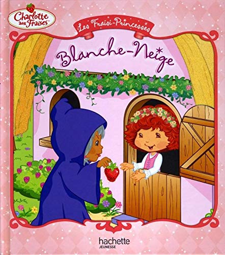Blanche- Neige 9782012263710