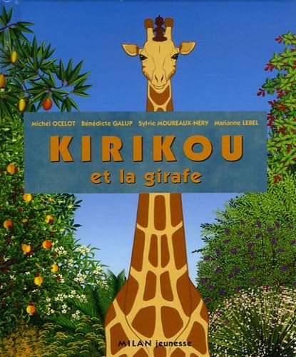 Kirikou et la girafe 9782745922434