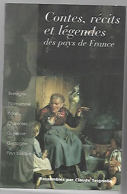 Contes, récits et légendes des pays de France 9782702882481