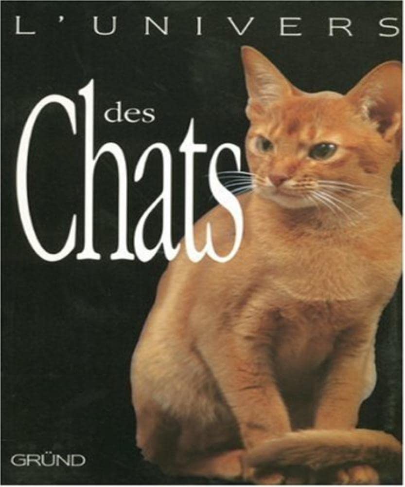 L'univers des chats 9782700017601