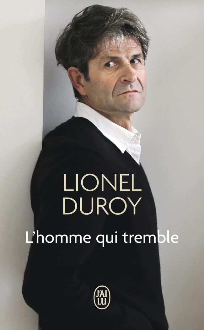 L'homme qui tremble: Un autoportrait 9782290261415