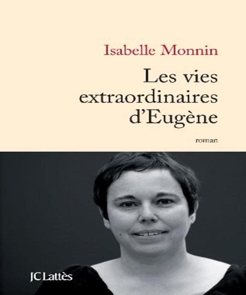 Les vies extraordinaires d'Eugène 9782709634199
