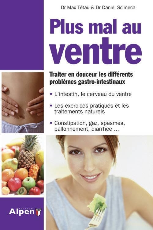 plus mal au ventre. traiter en douceur les differents problemes gastro-intesti 9782359341751