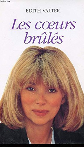 Les coeurs brûles 9782286039325