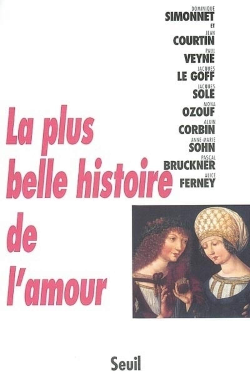 La Plus Belle Histoire de l'amour 9782020583329