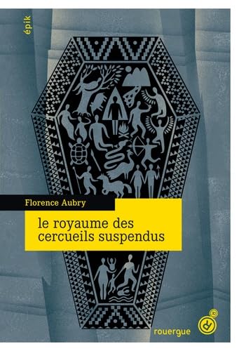 Le royaume des cercueils suspendus 9782812607103