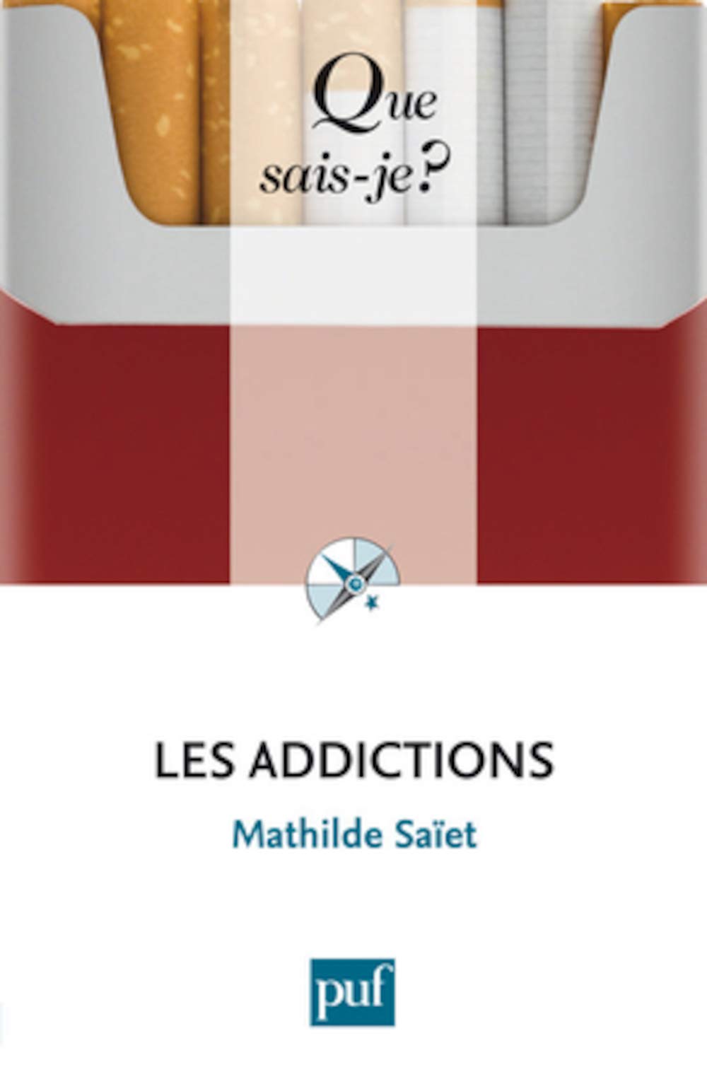 Les addictions 9782130580553